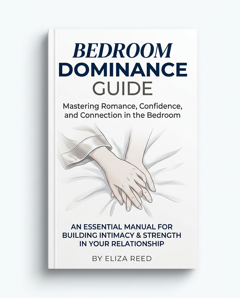 Bedroom Dominance Guide